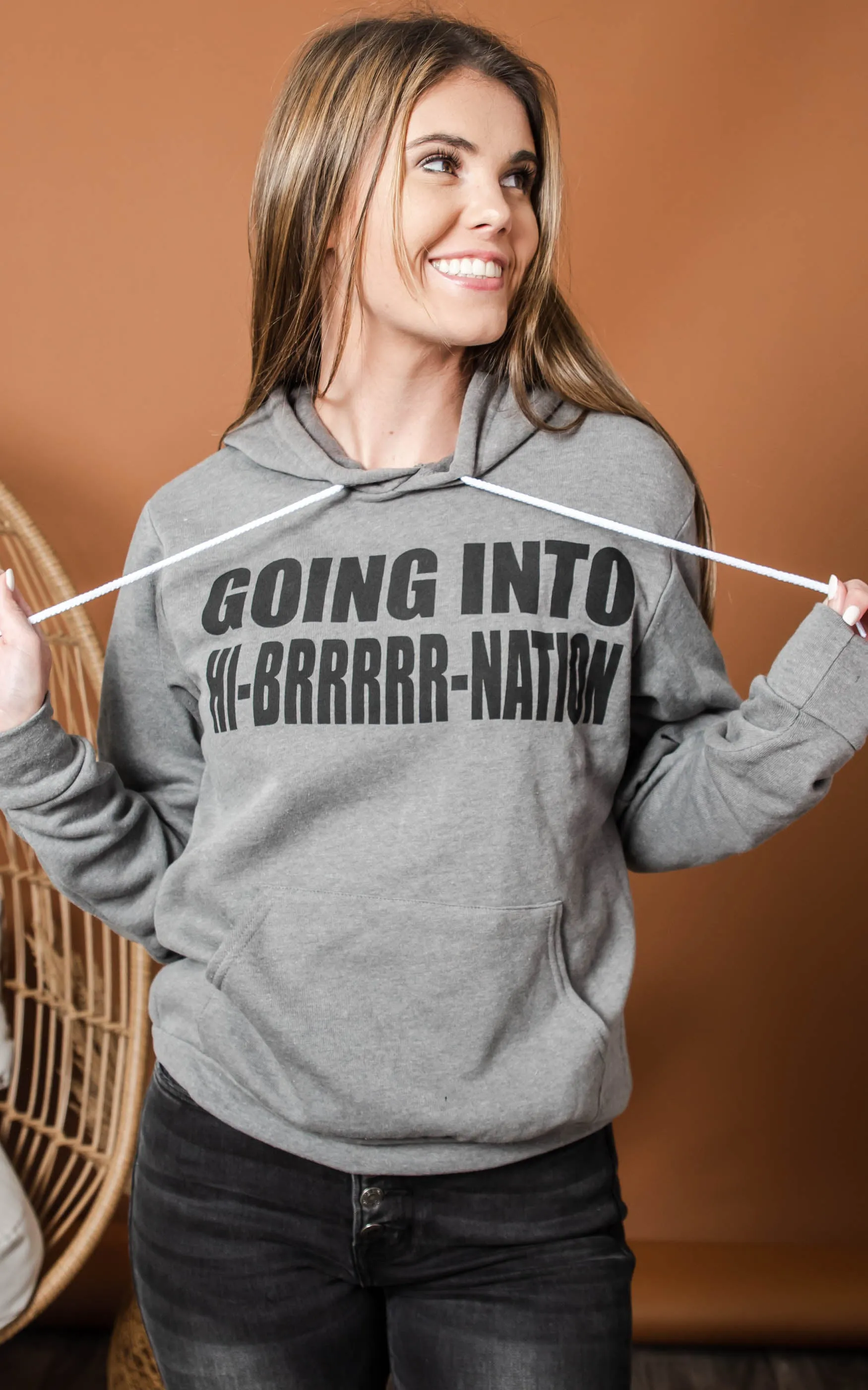 Going Into Hi-Brrrrr-Nation Hoodie*